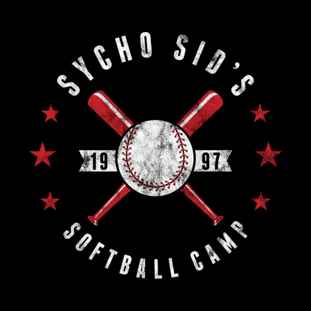 Sycho Sid Softball Camp by Mark Out Market
