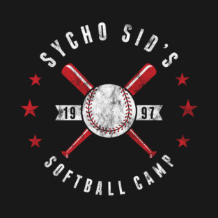 Sycho Sid Softball Camp T-Shirt
