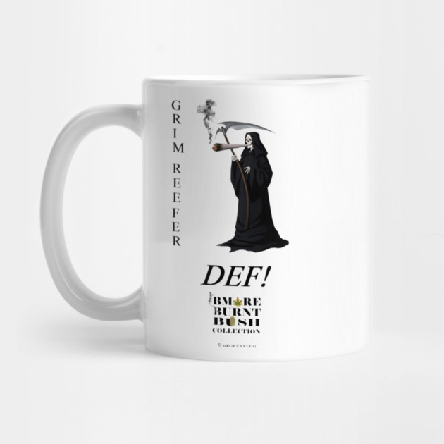 GRIM REEFER by ArTaylor