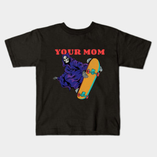Your Mom Skeleton Meme Kids T-Shirt