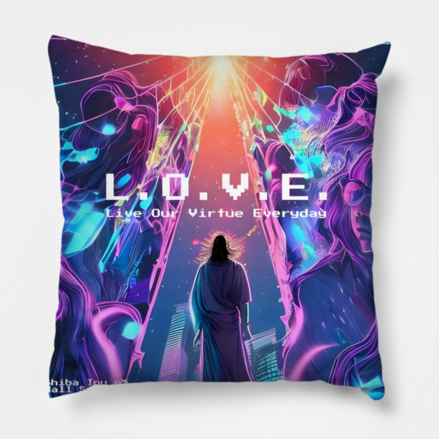 L.O.V.E. / Live Our Virtue Everyday Pillow by animegirlnft