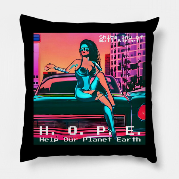 H.O.P.E. = Help Our Planet Earth Pillow by animegirlnft
