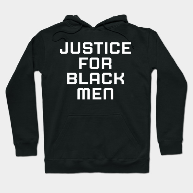 Justice for black men, black history, black lives matter Hoodie by UrbanLifeApparel