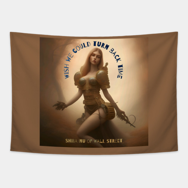 Steampunk Wish We Could Turn Back Time Tapestry by animegirlnft