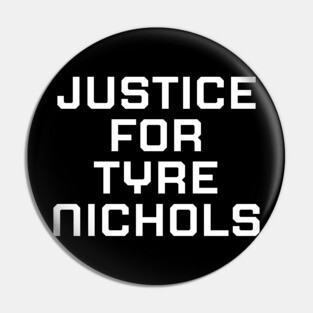 Justice for Tyre Nichols, black history, black lives matter Pin