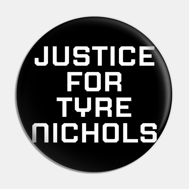 Justice for Tyre Nichols, black history, black lives matter Pin by UrbanLifeApparel