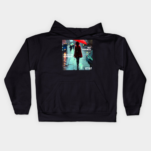 Self Happiness is the Key to Happiness Kids Hoodie by animegirlnft