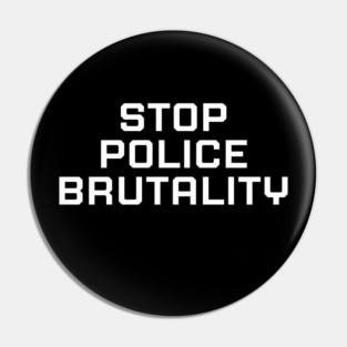 Stop Police Brutality, Black lives matter, black history Pin