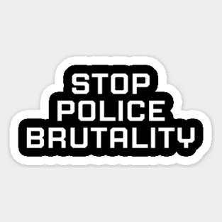 Stop Police Brutality, Black lives matter, black history Magnet