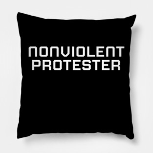 Nonviolent Protester, Black lives matter, black history, protest shirt Pillow