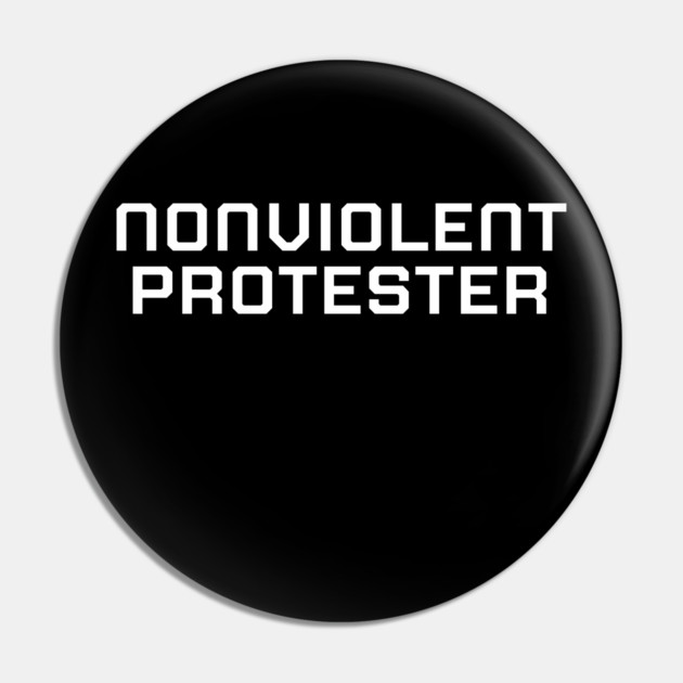 Nonviolent Protester, Black lives matter, black history, protest shirt Pin by UrbanLifeApparel