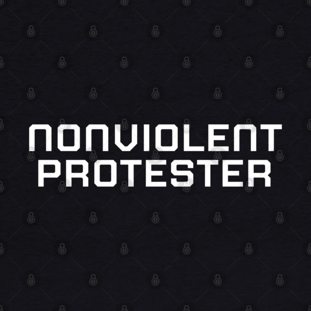 Nonviolent Protester, Black lives matter, black history, protest shirt by UrbanLifeApparel