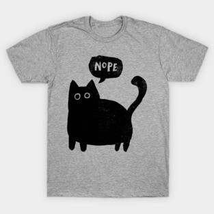 Nope T-Shirt