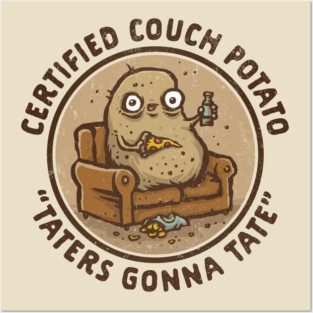 Certified Couch Potato Posters and Art
