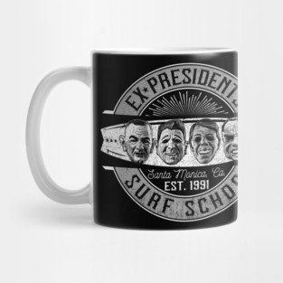 Ex Presidents Surf School Mug