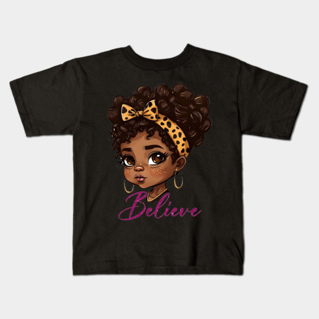 Believe, Black Queen, Black Queen, Black Woman, Black History Kids T-Shirt by UrbanLifeApparel