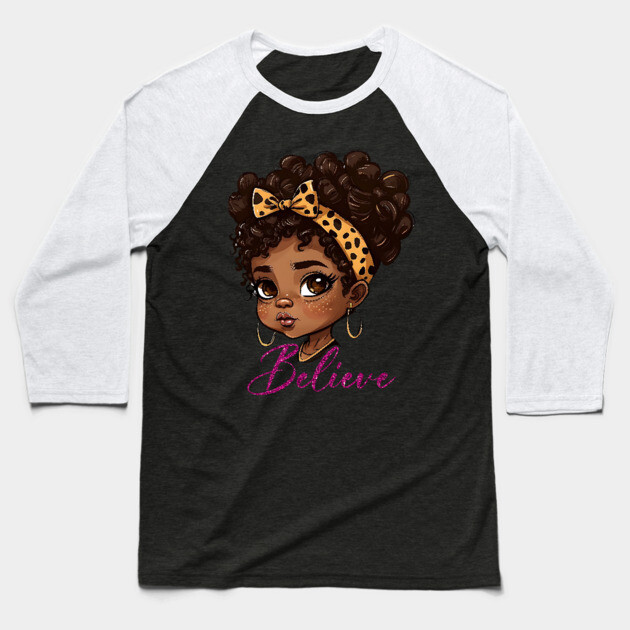 Believe, Black Queen, Black Queen, Black Woman, Black History Baseball T-Shirt by UrbanLifeApparel