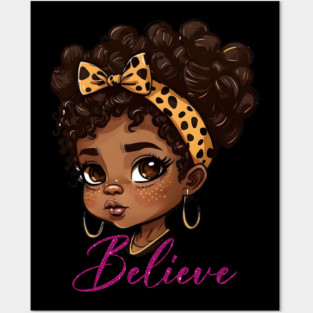 Believe, Black Queen, Black Queen, Black Woman, Black History Posters and Art