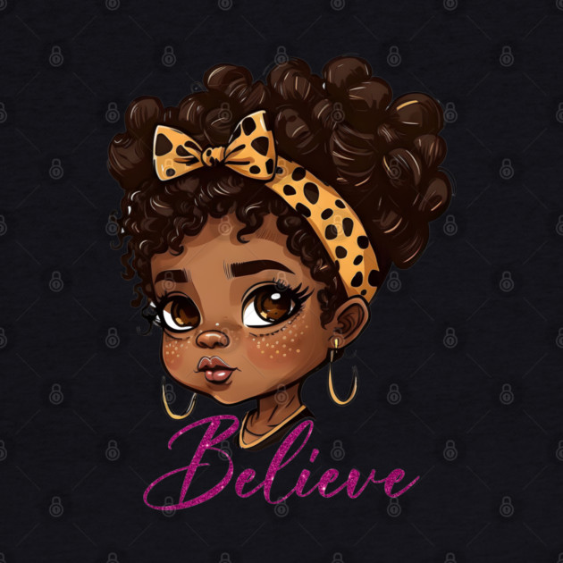 Believe, Black Queen, Black Queen, Black Woman, Black History by UrbanLifeApparel