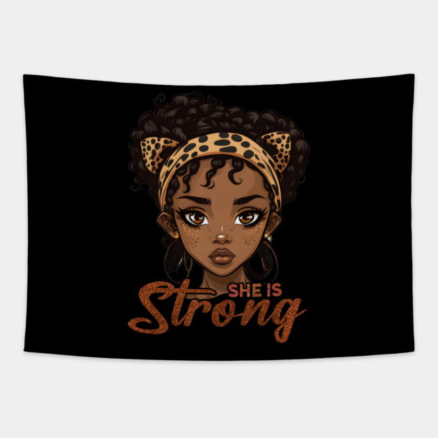 She is Strong, Black Girl, Black Queen, Black Woman, Black History Tapestry by UrbanLifeApparel