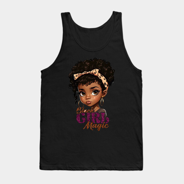Black Girl Magic, Black Girl, Black Queen, Black Woman, Black History Tank Top by UrbanLifeApparel