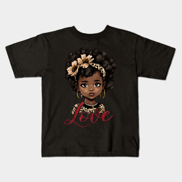 Love, Black Girl, Black Queen, Black Woman, Black History Kids T-Shirt by UrbanLifeApparel
