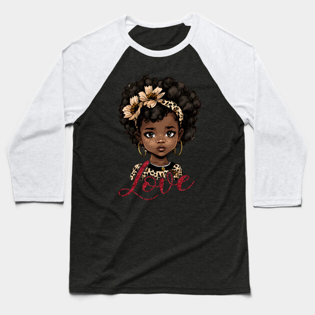 Love, Black Girl, Black Queen, Black Woman, Black History Baseball T-Shirt by UrbanLifeApparel