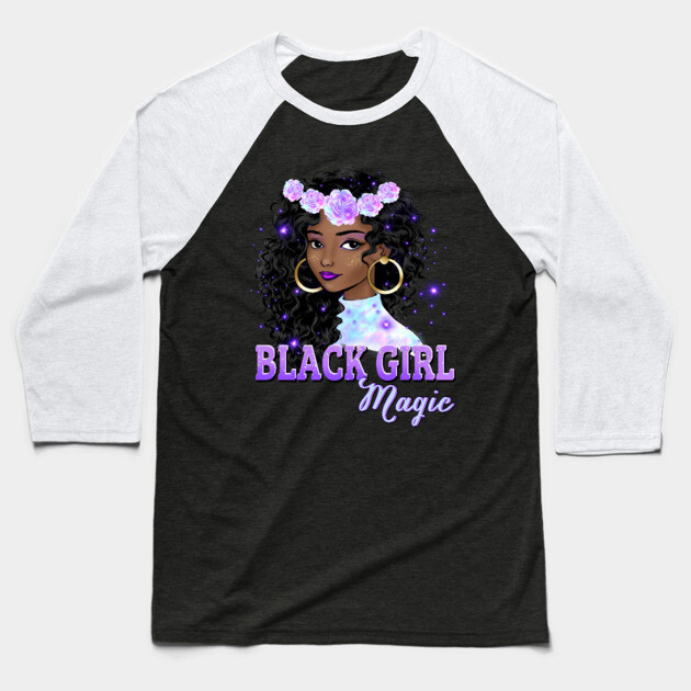 Black Girl Magic, Black Queen, Black Woman, Black History Baseball T-Shirt by UrbanLifeApparel