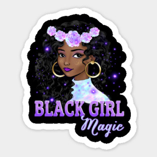 Black Girl Magic, Black Queen, Black Woman, Black History Sticker