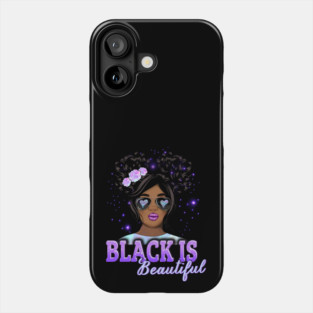 Black is Beautiful, Black Girl Magic, Black Queen, Black Woman, Black History Phone Case