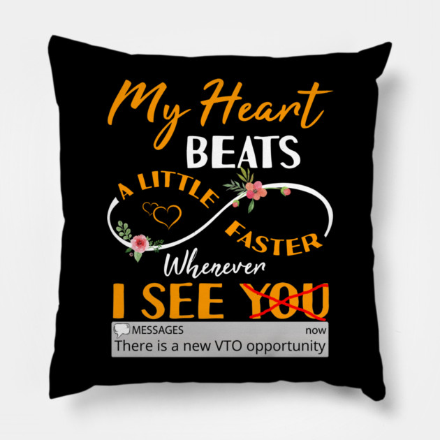 My Heart Beats A Little Faster Whenever I See VTO Pillow by belownormal