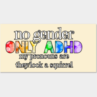 No Gender. Only ADHD Posters and Art