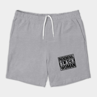 Phenomenal Black Woman, Black Women, Black Queen Shorts