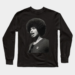 Angela Davis, Black Woman, Black History, Black Lives Matter Long Sleeve T-Shirt