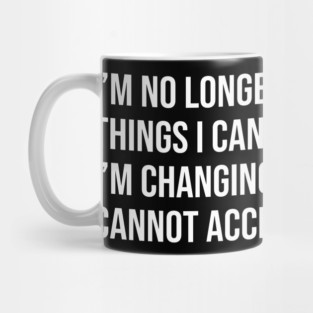 I’m no longer accepting the things I cannot change, Angela Davis, Black History, Black Panther Party Mug
