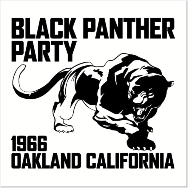 Black Panther Party, Oakland CA 1966, Civil Rights, Black Lives Matter Wall Art by UrbanLifeApparel