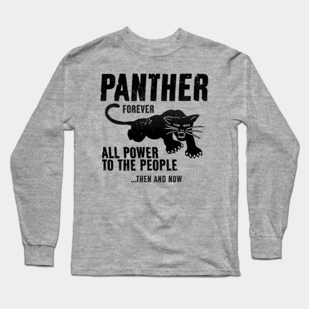 Black Panther Party, All Power To The People, Civil Rights, Black Lives Matter Long Sleeve T-Shirt by UrbanLifeApparel