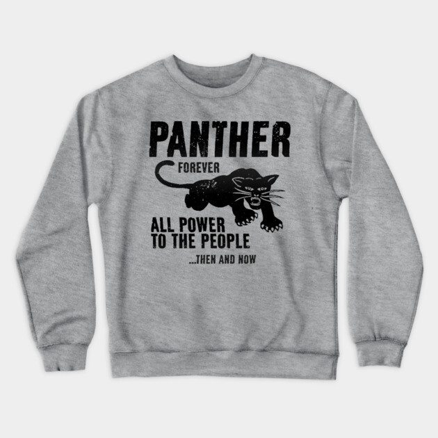 Black Panther Party, All Power To The People, Civil Rights, Black Lives Matter Crewneck Sweatshirt by UrbanLifeApparel