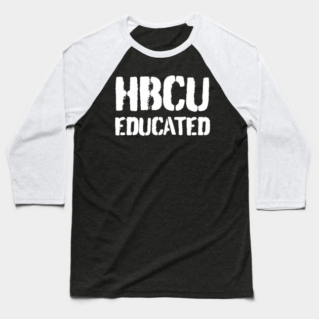 HBCU Educated, Black History, Black culture, Afrocentric Baseball T-Shirt by UrbanLifeApparel