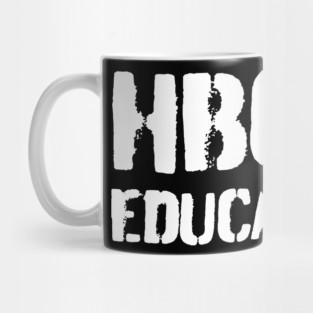 HBCU Educated, Black History, Black culture, Afrocentric Mug