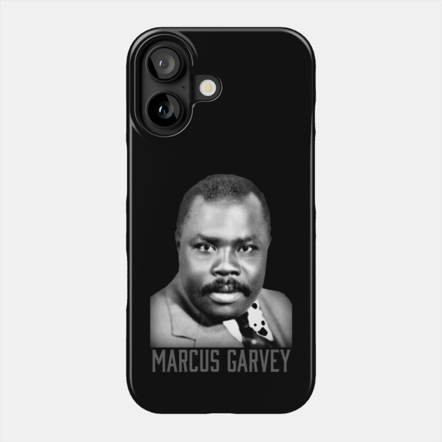 Marcus Garvey, Black History, Black Lives Matter Phone Case by UrbanLifeApparel