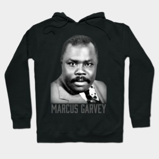 Marcus Garvey, Black History, Black Lives Matter Hoodie