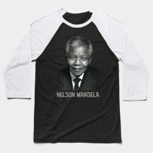 Nelson Mandela, Black History, World History Baseball T-Shirt