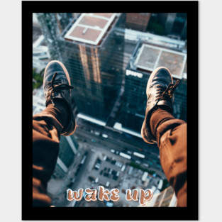 Wake Up Falling Posters and Art