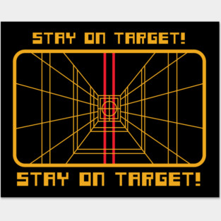 Stay on Target! Posters and Art