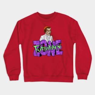 The Forbidden Zone Crewneck Sweatshirt