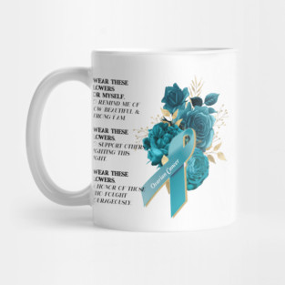 Ovarian Cancer Survivor Fighter Support Mug