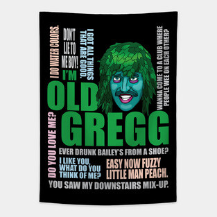 I'm Old Gregg Tapestry