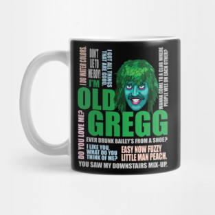 I'm Old Gregg Mug