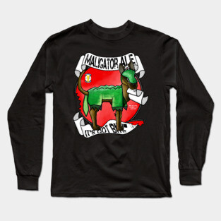 Maligator Ale! Long Sleeve T-Shirt